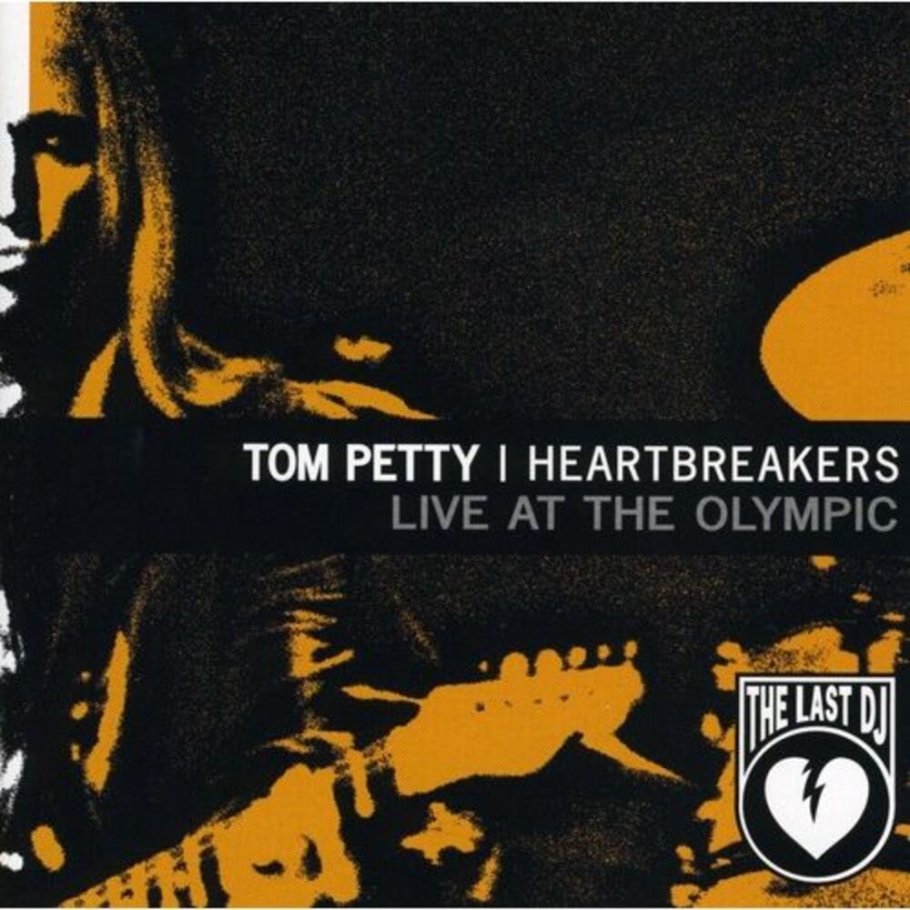 Tom Petty - Live at the Olympic: Last DJ & More (EP)  CD